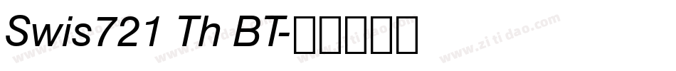 Swis721 Th BT字体转换